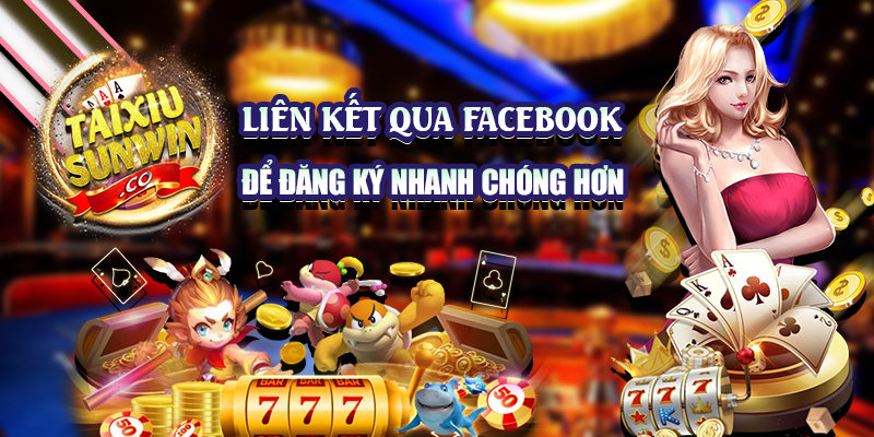 Anh em có thể liên kết qua facebook để đăng ký nhanh chóng hơn