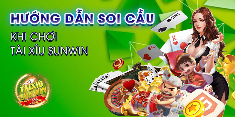 Hướng dẫn soi cầu khi chơi tài xỉu sunwin