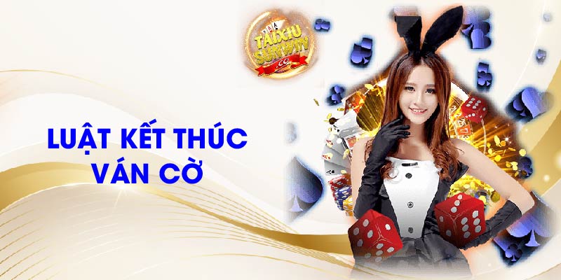 Luật kết thúc ván cờ